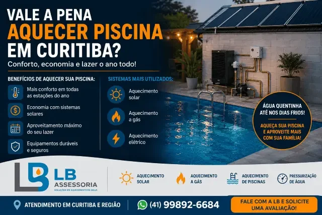 Descubra se vale a pena aquecer piscina em Curitiba e quais sistemas oferecem melhor conforto, economia e aproveitamento da área de lazer.